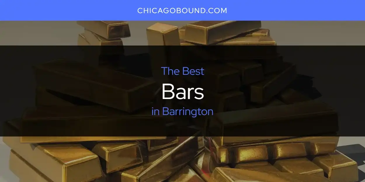 The Absolute Best Bars in Barrington  [Updated 2024]