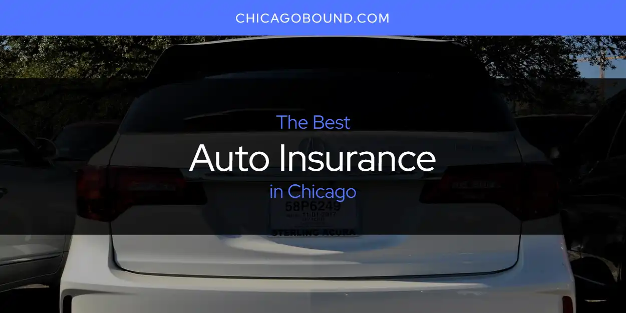 2026 Guide to Best Auto Insurance in Chicago