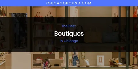 The Absolute Best Boutiques in Chicago