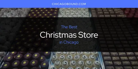 The Best Christmas Store in Chicago