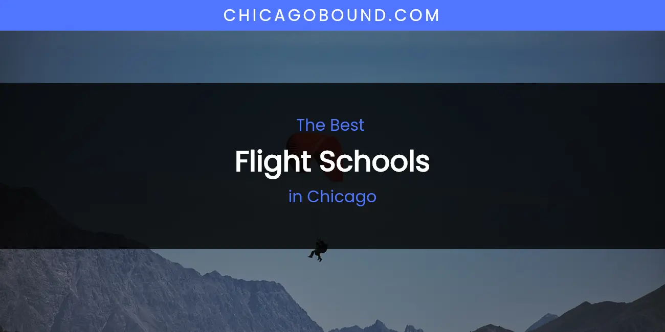 The Absolute Best Flight Schools in Chicago featured