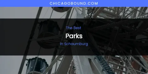 Schaumburg's Best Parks