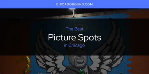 Discover the Best Picture Spots in Chicago
