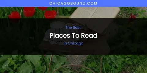 The Absolute Best Places to Read in Chicago