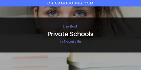Naperville's Best Private Schools