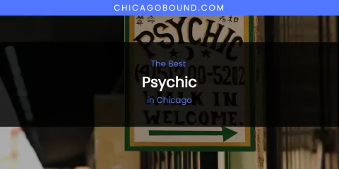 The Absolute Best Psychic in Chicago