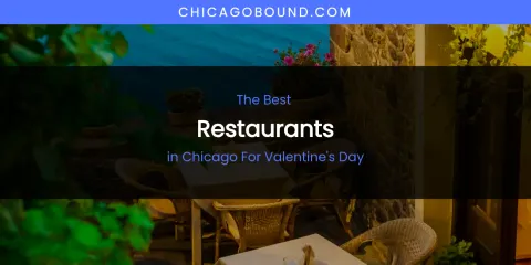 Guide to Best Restaurants in Chicago for Valentine's Day